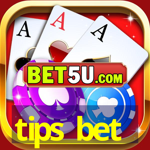 tips bet